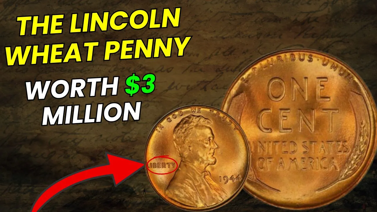 Lincoln Wheat Penny Worth $3 Million